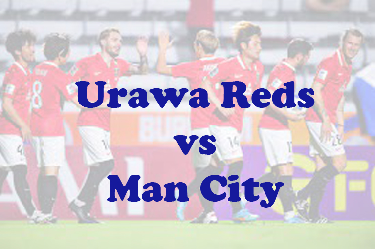 Prediksi Bola: Urawa Reds vs Man City 20 Desember 2023