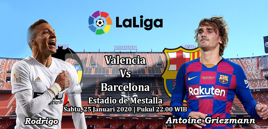 Prediksi Bola: Valencia vs Barcelona 25 Januari 2020