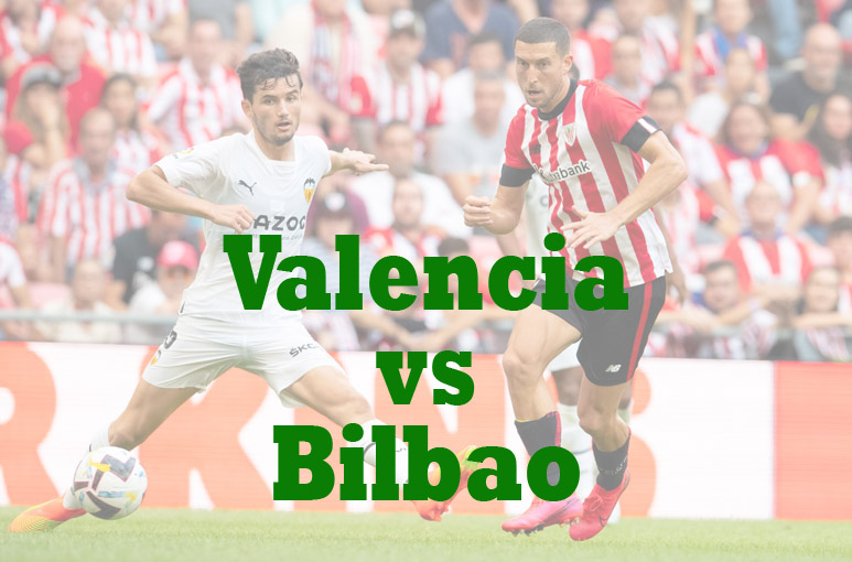 Prediksi Bola: Valencia vs Bilbao 27 Januari 2023