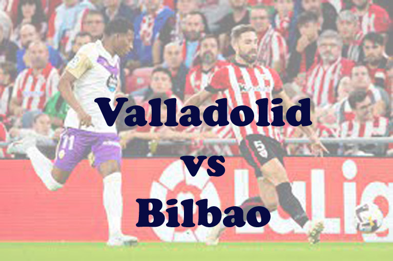 Prediksi Bola: Valladolid vs Bilbao 18 Maret 2023