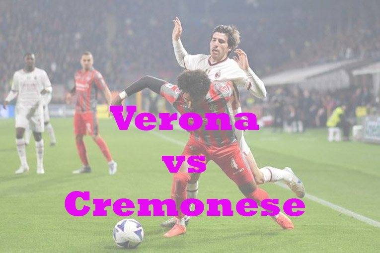 Prediksi Bola: Verona vs Cremonese 10 Januari 2023