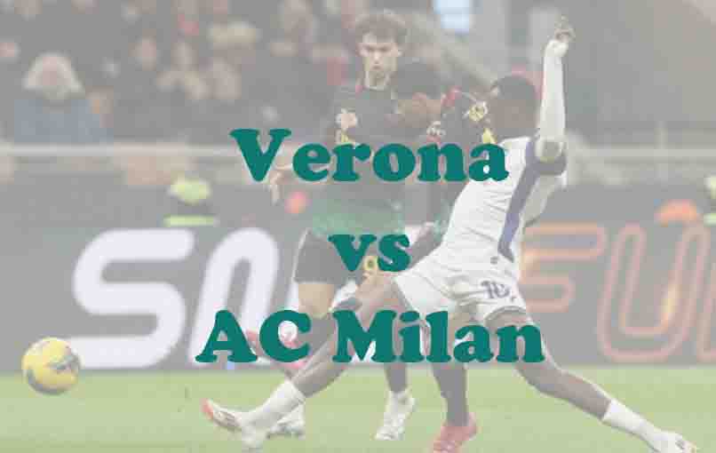 Prediksi Bola: Verona vs AC Milan 19 April 2026