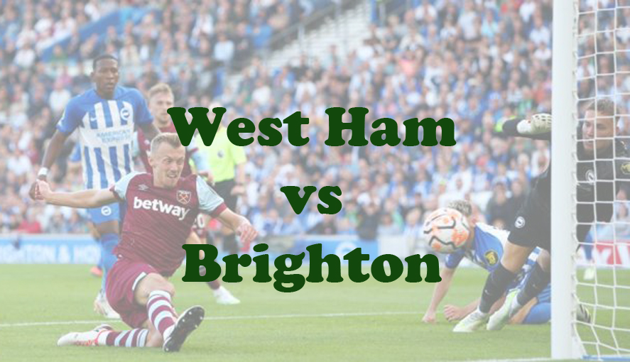 Prediksi Bola: West Ham vs Brighton 3 Januari 2024