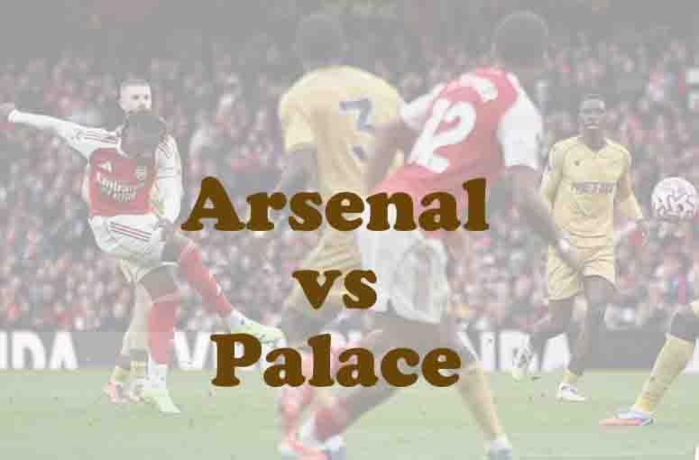 Prediksi Bola: Arsenal vs Palace 24 Desember 2025