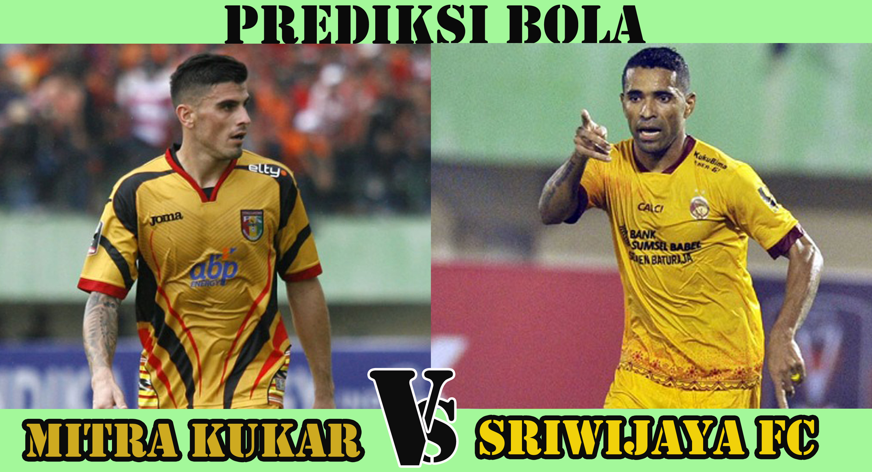 Prediksi Bola : Mitra Kukar Vs Sriwijaya FC 18Juli 2018 