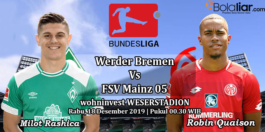 Prediksi Bola: Werder Bremen vs FSV Mainz 18 Desember 2019
